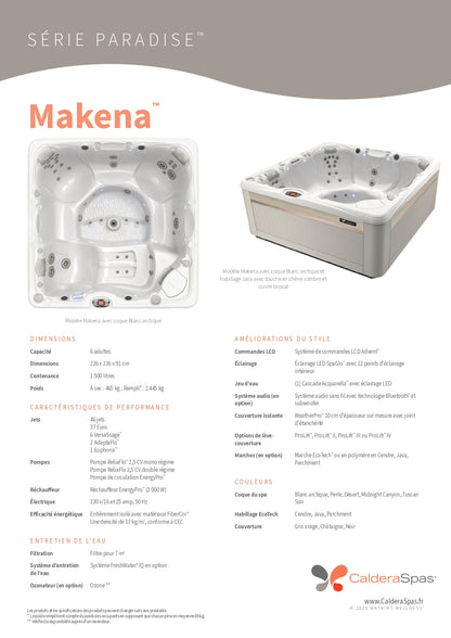 fiche technique complète du Spa Caldera Makena Paradise 6 places avec 46 jets, cascade Aquarella, LED SpaGlo™ et isolation FiberCor®